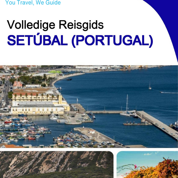 The city trip guide for Setúbal (Portugal)