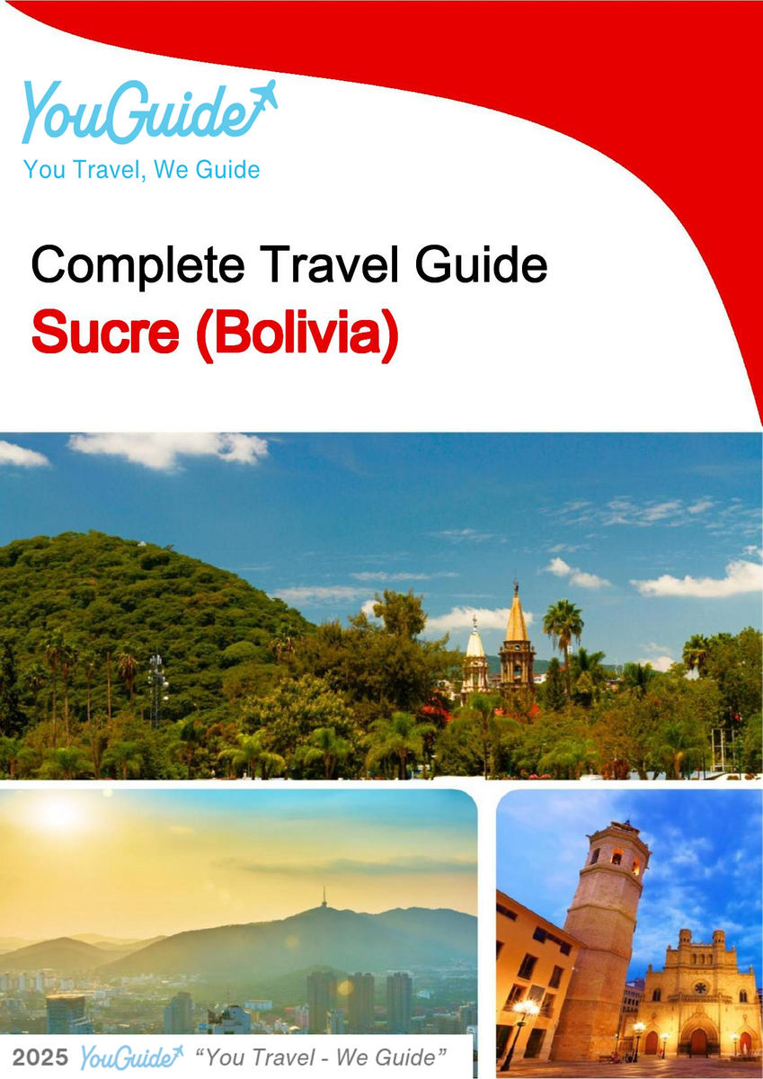 The city trip guide for Sucre (Bolivia)