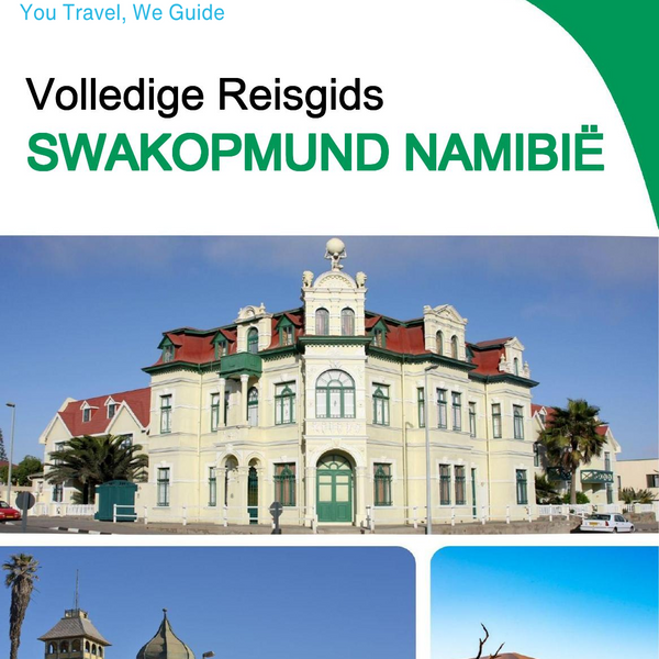 The city trip guide for Swakopmund (Namibia)
