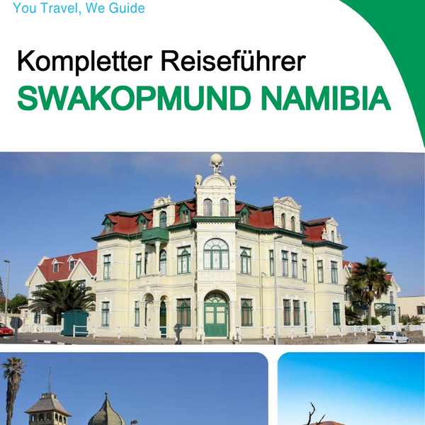 The city trip guide for Swakopmund (Namibia)