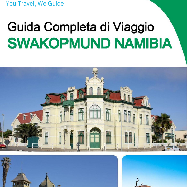 The city trip guide for Swakopmund (Namibia)