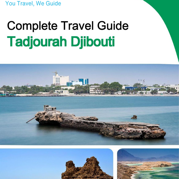 The city trip guide for Tadjourah (Djibouti)