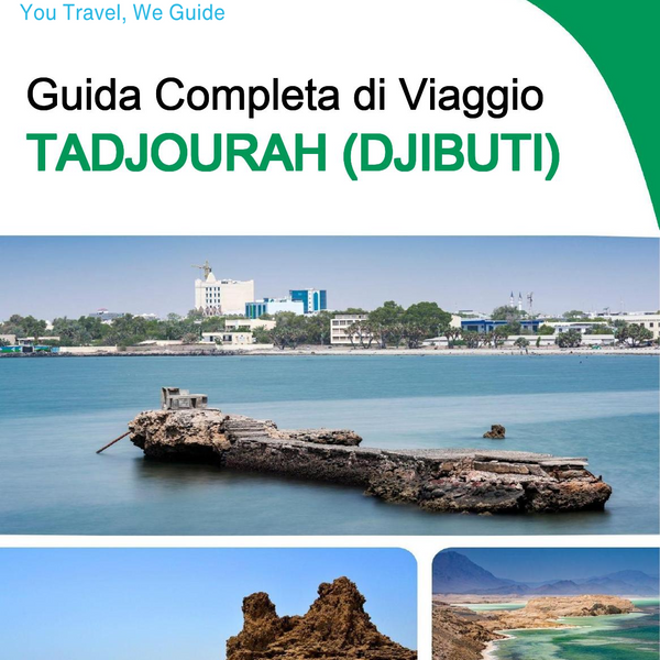 The city trip guide for Tadjourah (Djibouti)