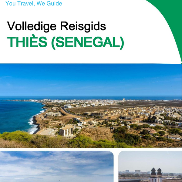 The city trip guide for Thiès (Senegal)