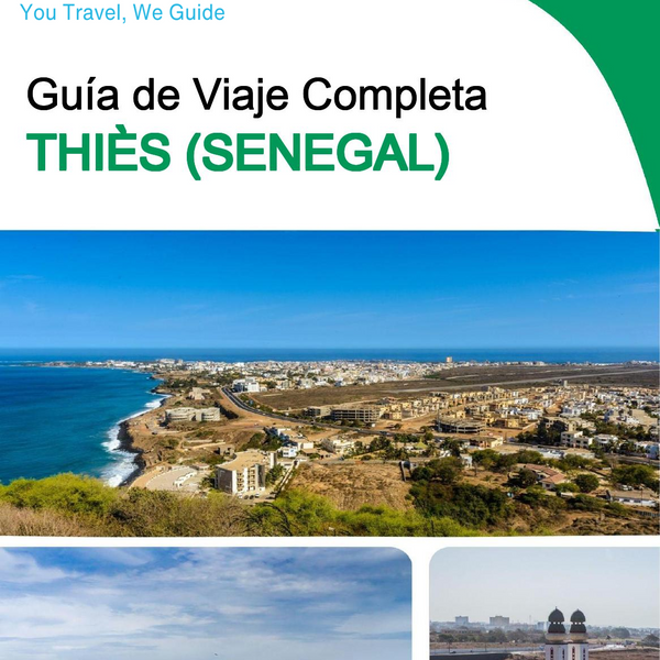 The city trip guide for Thiès (Senegal)