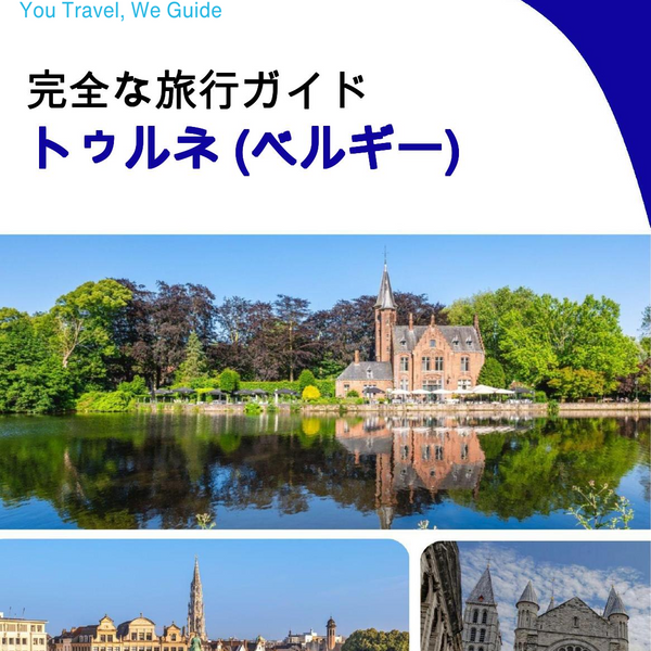 The city trip guide for Tournai (Belgium)