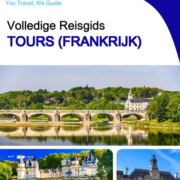 The city trip guide for Tours (France)