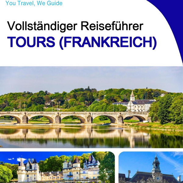 The city trip guide for Tours (France)