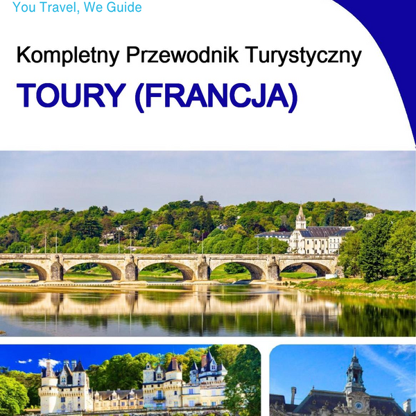 The city trip guide for Tours (France)