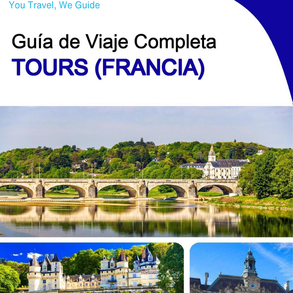 The city trip guide for Tours (France)