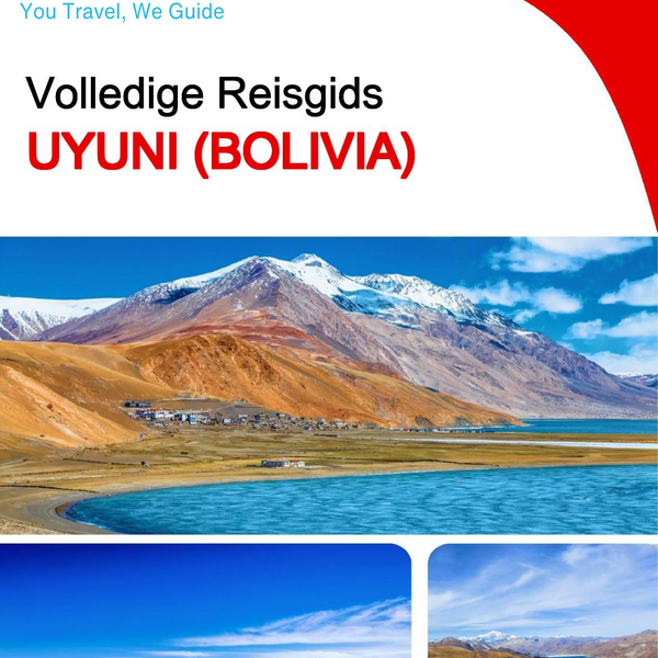 The city trip guide for Uyuni (Bolivia)