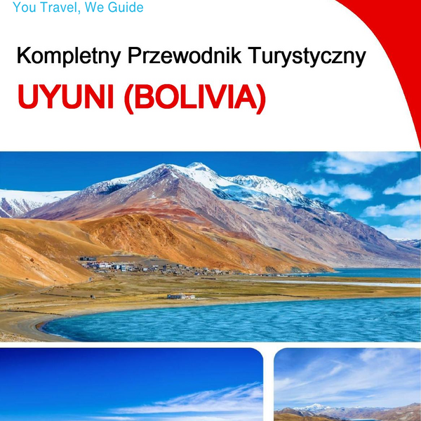 The city trip guide for Uyuni (Bolivia)