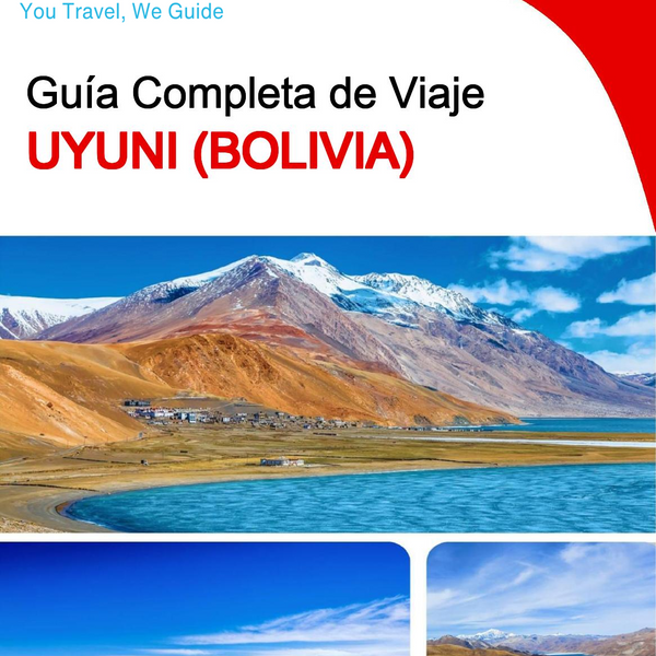 The city trip guide for Uyuni (Bolivia)