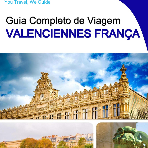 The city trip guide for Valenciennes (France)