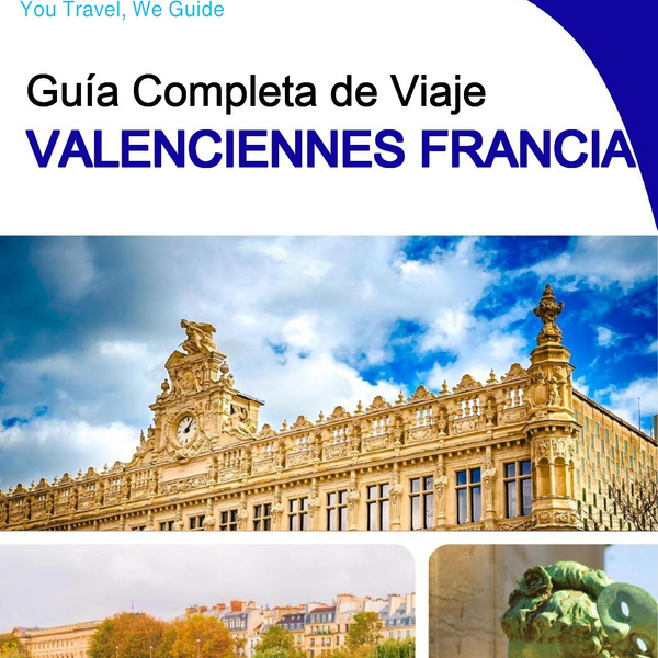 The city trip guide for Valenciennes (France)