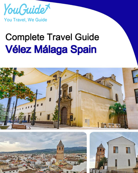 The city trip guide for Vélez Málaga (Spain)