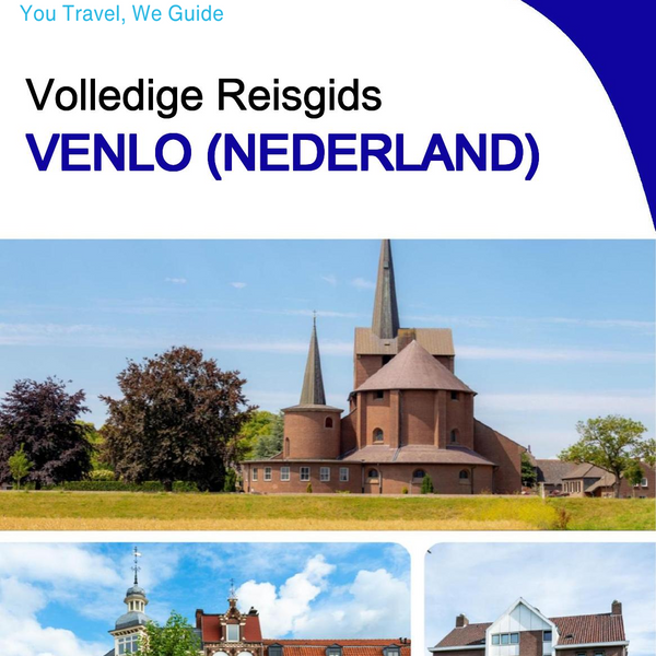 The city trip guide for Venlo (The Netherlands)