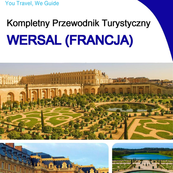 The city trip guide for Versailles (France)