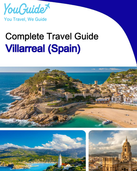 The city trip guide for Villarreal (Spain)