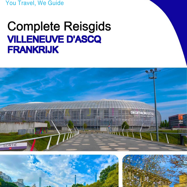 The city trip guide for Villeneuve d’Ascq (France)