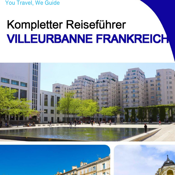 The city trip guide for Villeurbanne (France)