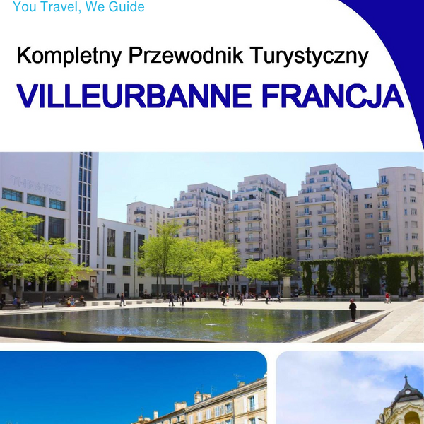 The city trip guide for Villeurbanne (France)