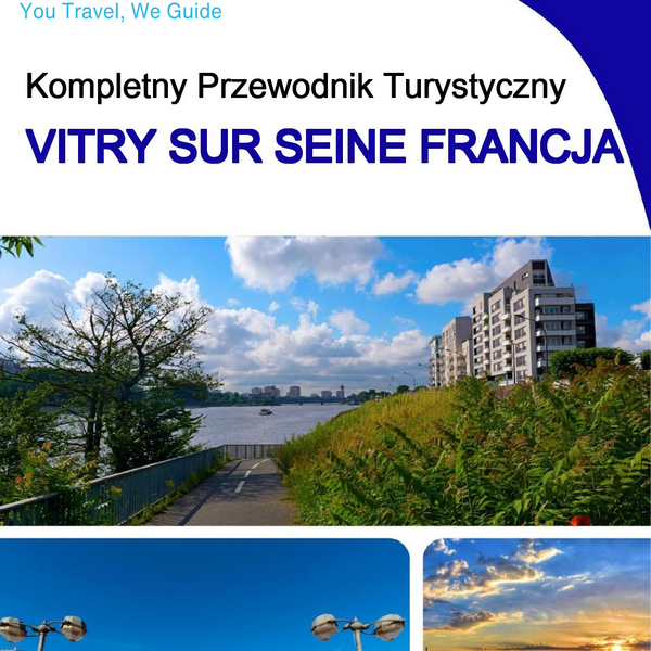 The city trip guide for Vitry sur Seine (France)