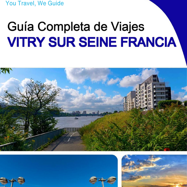 The city trip guide for Vitry sur Seine (France)
