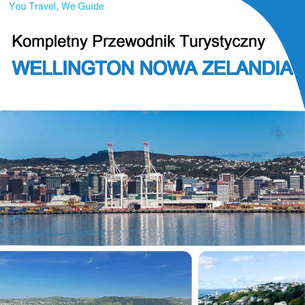 The city trip guide for Wellington (New Zealand)