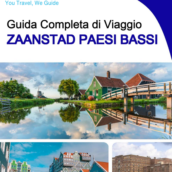 The city trip guide for Zaanstad (The Netherlands)