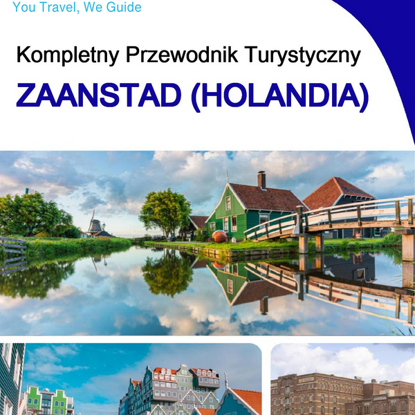 The city trip guide for Zaanstad (The Netherlands)