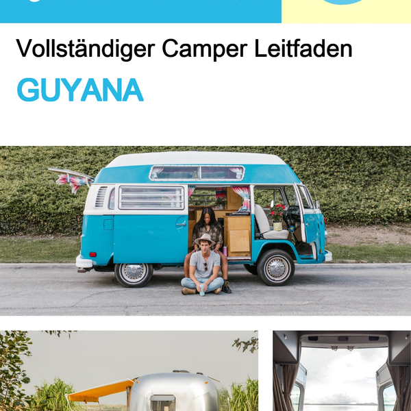 The complete camper guide for Guyana