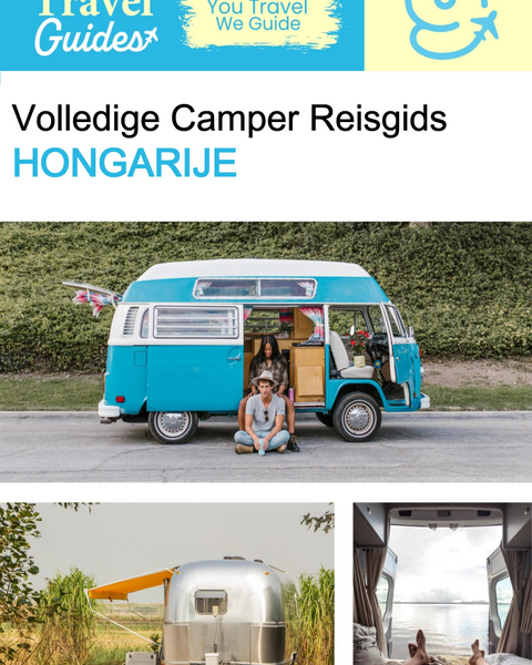 The complete camper guide for Hungary