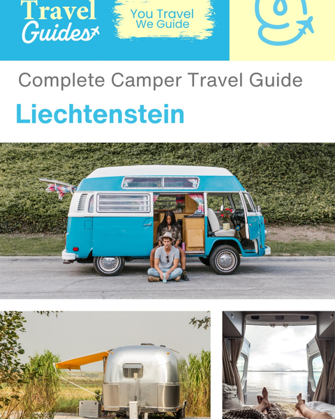 The complete camper guide for Liechtenstein