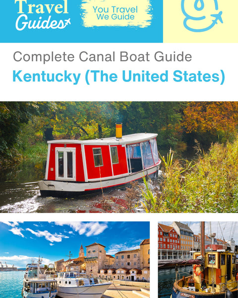 The complete canal boat guide for Kentucky (The United States)