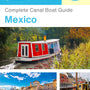 The complete canal boat guide for Mexico