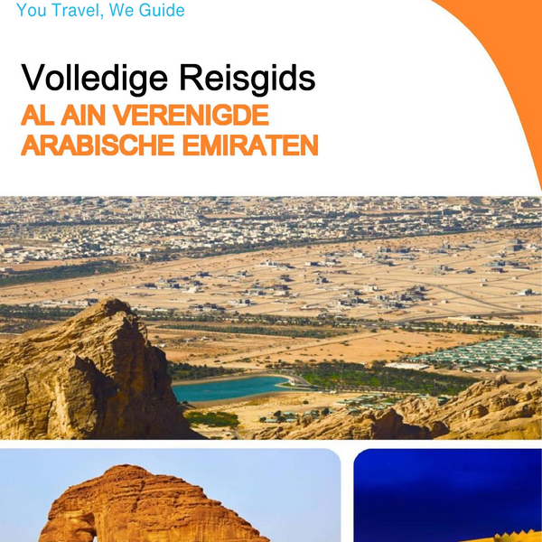 The complete city trip guide for Al Ain (United Arab Emirates)