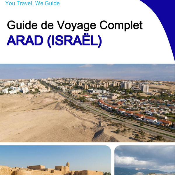 The complete city trip guide for Arad (Israel)