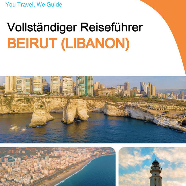 The complete city trip guide for Beirut (Lebanon)
