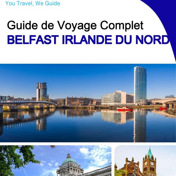 The complete city trip guide for Belfast (Northern Ireland)