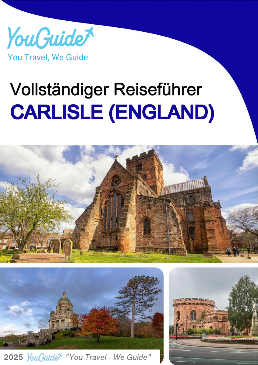 The complete city trip guide for Carlisle (England)