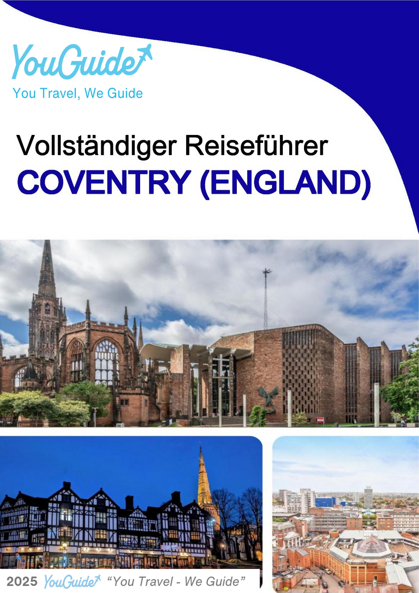 The complete city trip guide for Coventry (England)