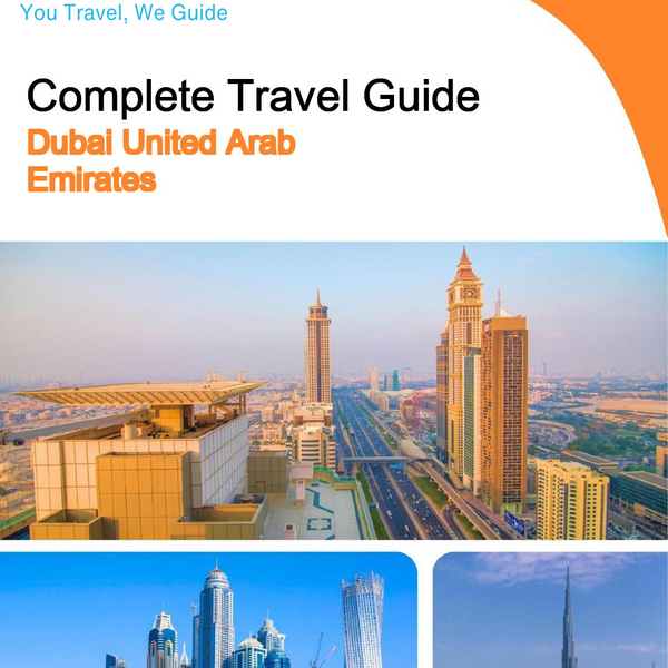 The complete city trip guide for Dubai (United Arab Emirates)