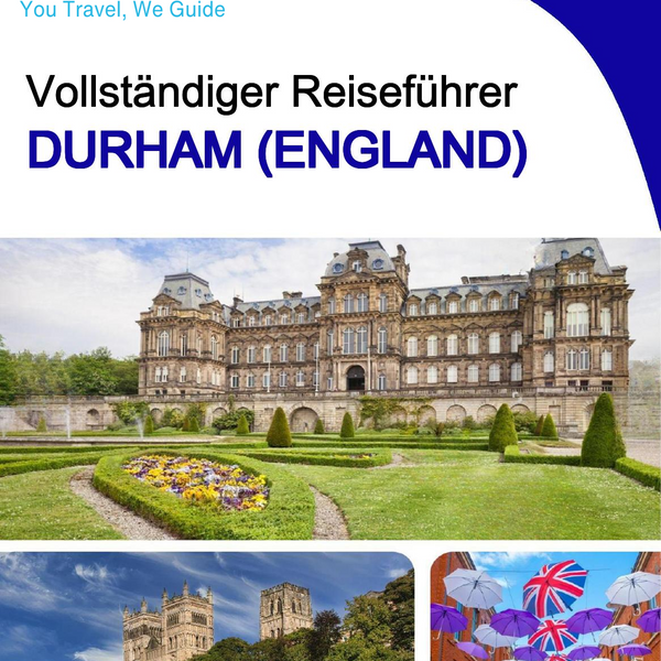 The complete city trip guide for Durham (England)