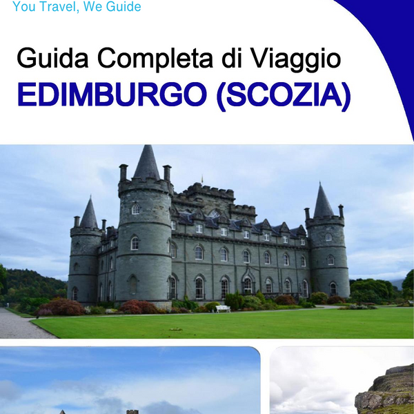 The complete city trip guide for Edinburgh (Scotland)