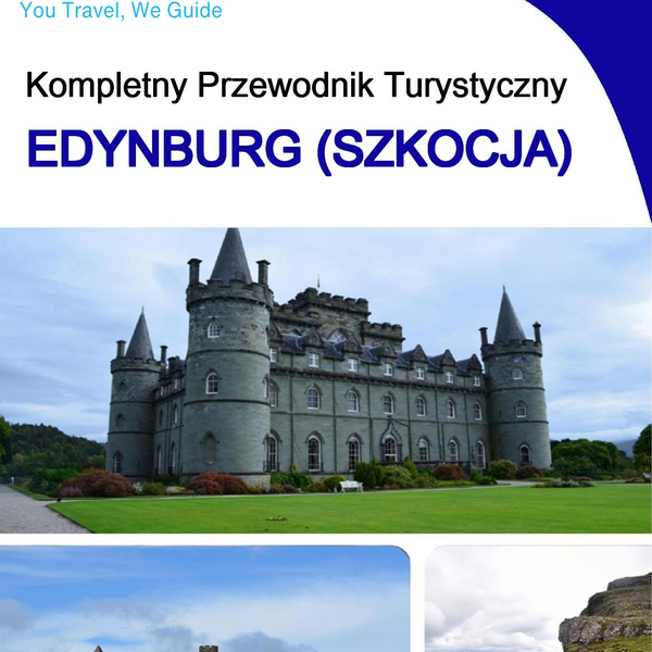 The complete city trip guide for Edinburgh (Scotland)