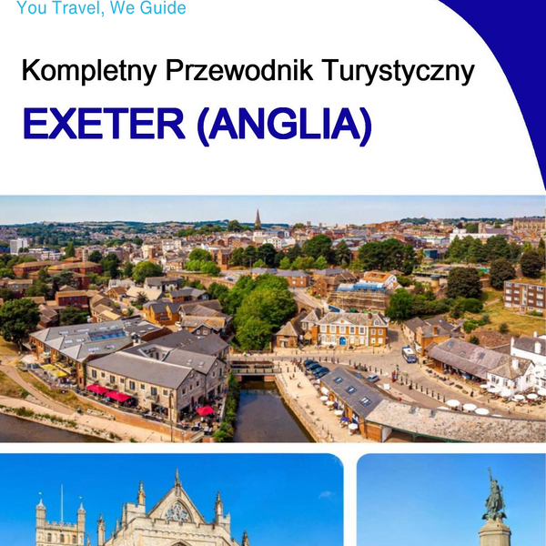 The complete city trip guide for Exeter (England)