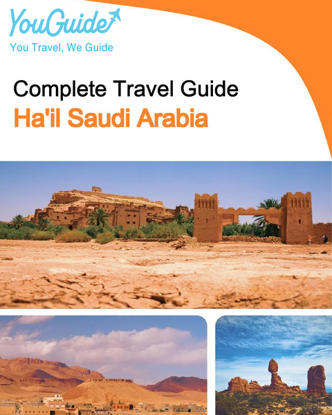 The complete city trip guide for Ha'il (Saudi Arabia)