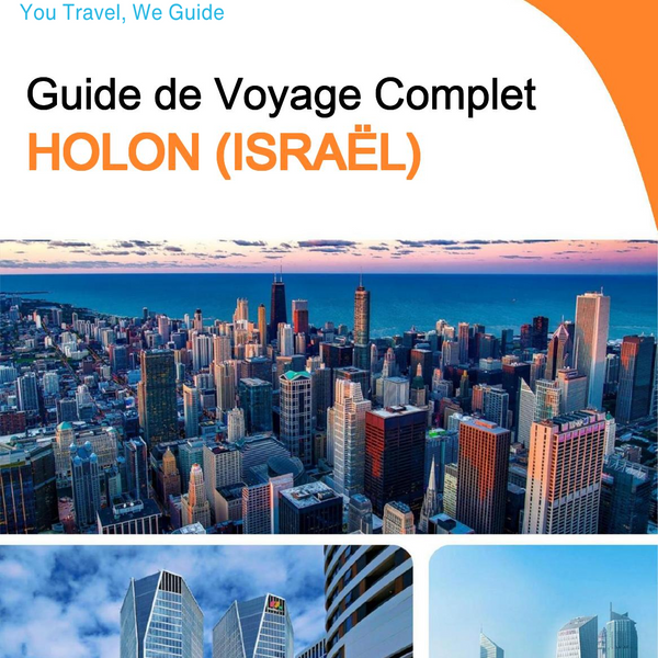 The complete city trip guide for Holon (Israel)