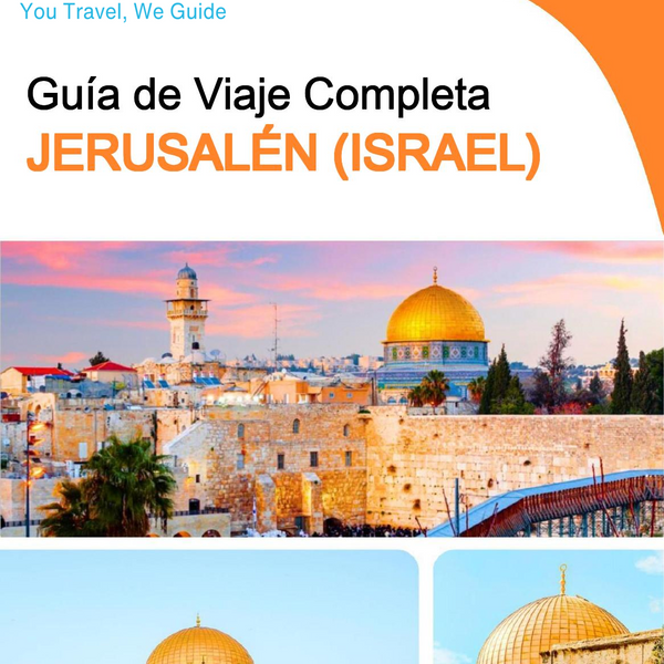 The complete city trip guide for Jerusalem (Israel)